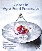 Gases in agro-food processes