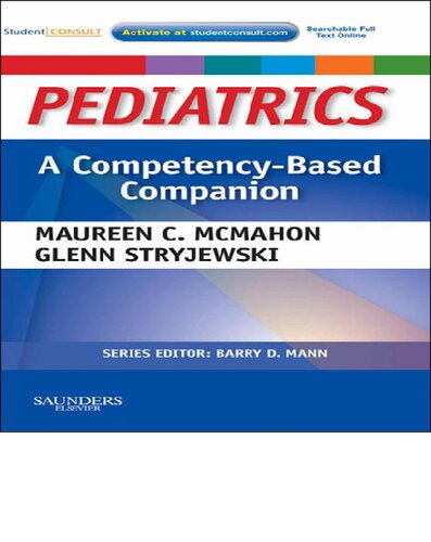 Pediatrics: A Competency-Based Companion