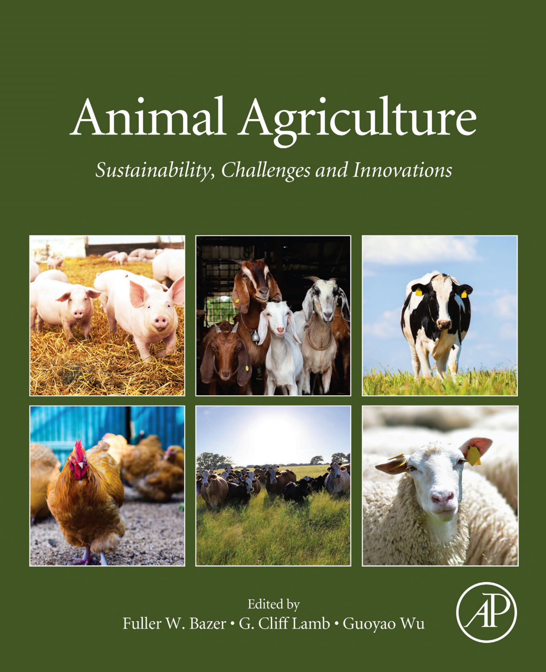 Animal Agriculture: Sustainability, Challenges and Innovations