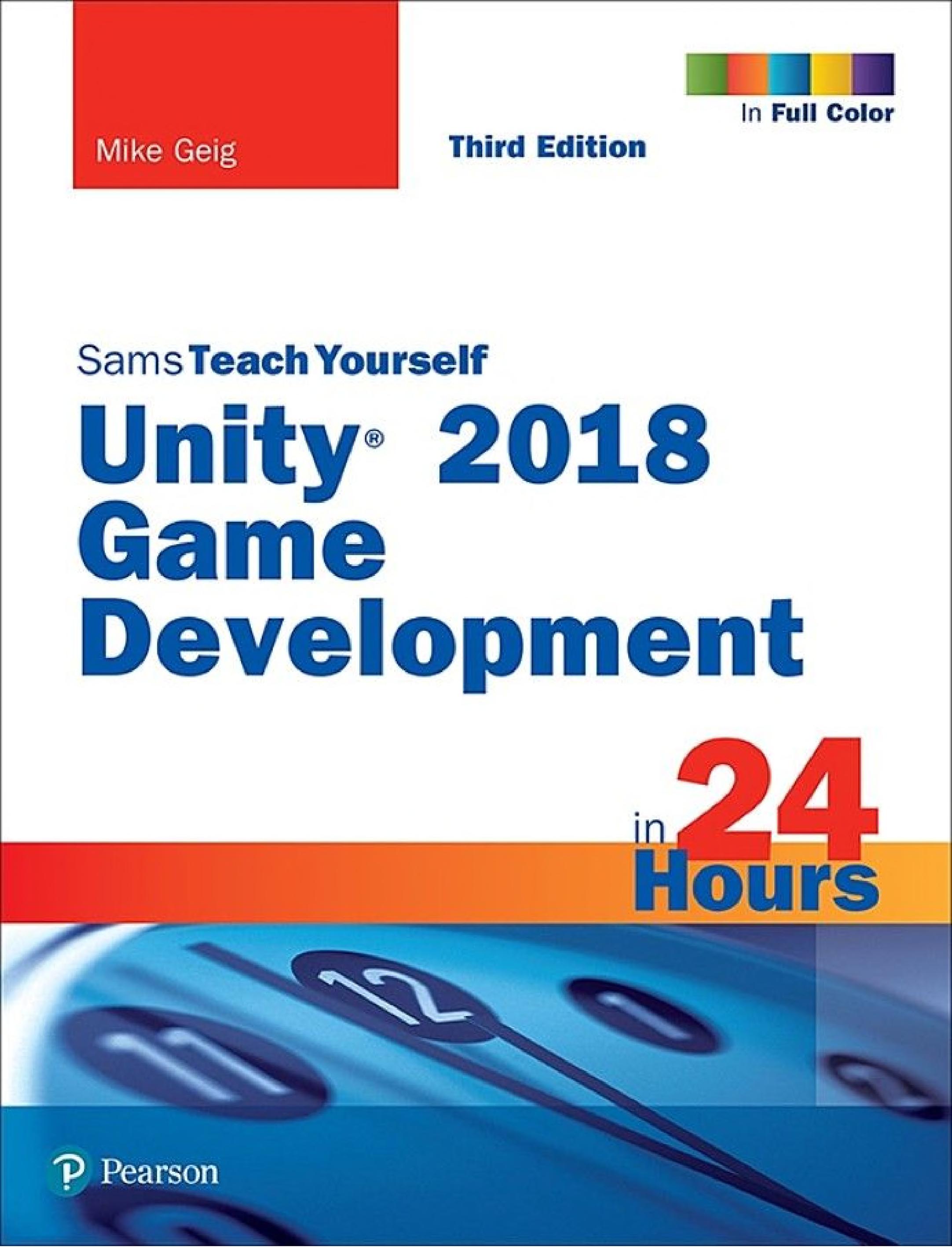 Unity 2018 Game Development in 24 Hours