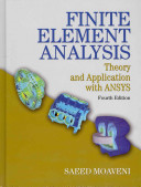 Finite Element Analysis: Theory and Application with ANSYS
