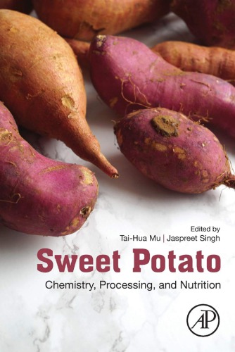 Sweet potato : chemistry, processing and nutrition