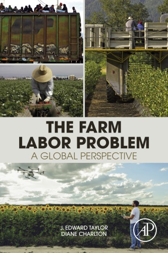 The farm labor problem : a global perspective
