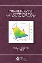 PATHWISE ESTIMATION AND INFERENCE FOR DIFFUSION MARKET MODELS