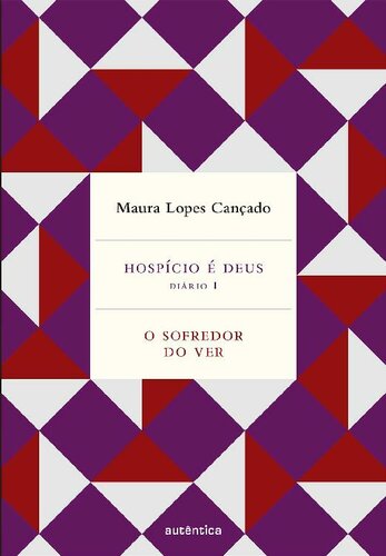 Caixa Hospício é deus e O sofredor do ver