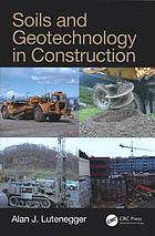 Soils and geotechnology in construction