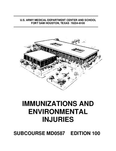 Immunizations and Environmental Injuries MD0587