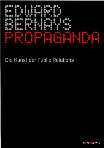 Propaganda "Die Kunst der Public Relations"