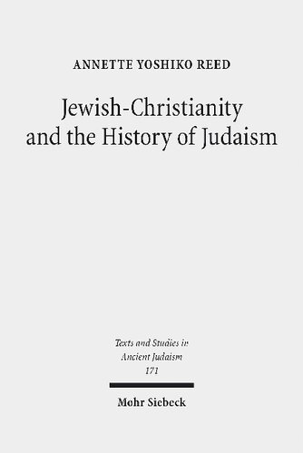 Jewish-Christianity and the History of Judaism