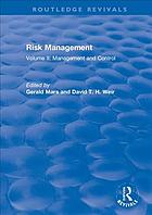Risk management. Volume II, Management and control
