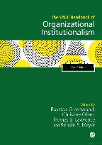 The SAGE handbook of organizational institutionalism