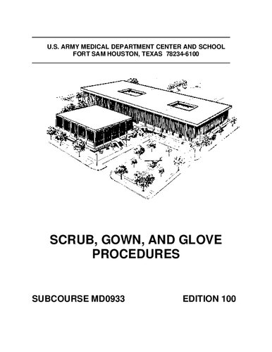 Scrub, Gown, and Glove Procedures MD0933