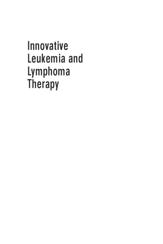 Innovative leukemia and lymphoma therapy