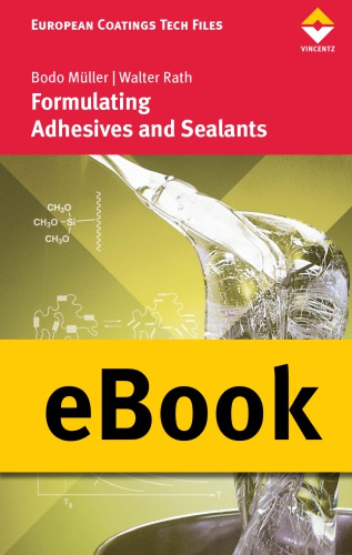 Formulating Adhesives and Sealants