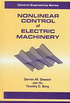 Nonlinear Control of Electric Machinery