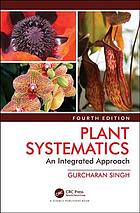 Plant systematics : an integrated approach