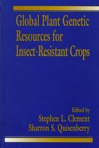 Global Plant Genetic Resources for Insect-Resistant Crops