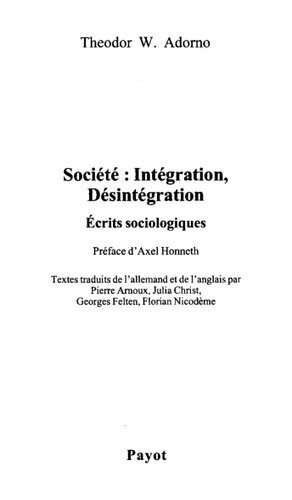 Société, intégration, désintégration : écrits sociologiques