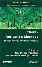 Activation Methods: sonochemistry and high pressure