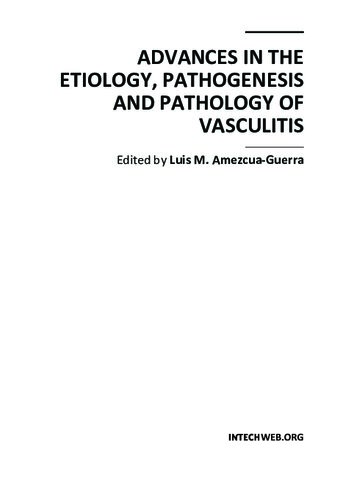 Advances in the Etiology, Pathogenesis and Pathology of Vasculitis