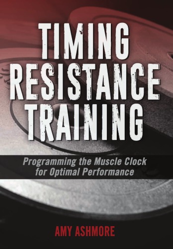 Timing resistance training for peak performance