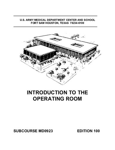 Introduction to the Operating Room Subcourse MD 0923