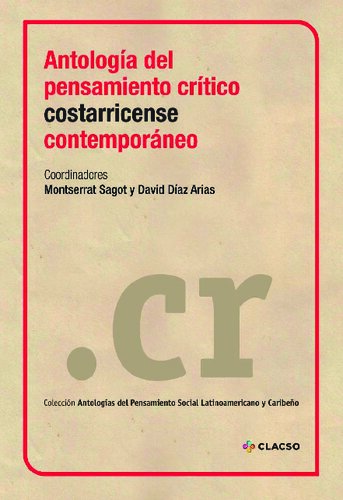 Antología del pensamiento crítico costarricense contemporáneo