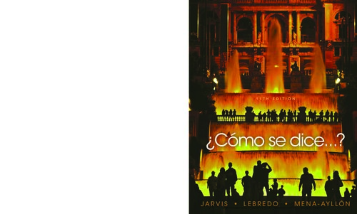 ¿Como se dice…? Student Text