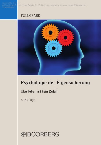 Psychologie der Eigensicherung Überleben ist kein Zufall