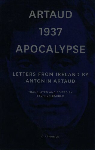 Artaud 1937 Apocalypse: Letters from Ireland