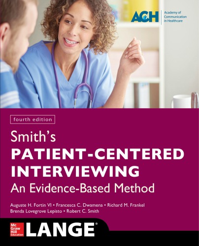 Smith’s Patient Centered Interviewing: An Evidence-Based Method