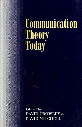 Communication theory today