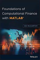 Foundations of computational finance with MATLAB