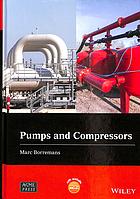 Pumps and compressors