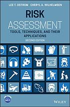 Risk Assessment: tools, techniques, and their applications