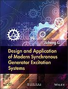 Design and application of modern synchronous generator excitation systems