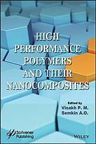 High performance polymers and their nanocomposites