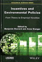 Incentives and environmental policies : from theory to empirical novelties