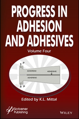 Progress in Adhesion Adhesives
