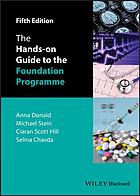 The hands-on guide to the Foundation Programme