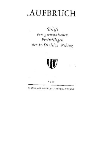 Briefe von germanischen Freiwilligen der SS-Division Wiking