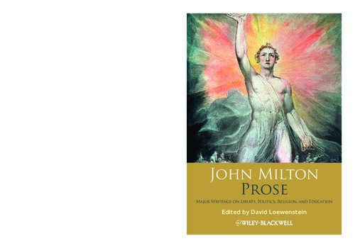 John Milton Prose: Major Writings on Liberty, Politics, Religion, and Education