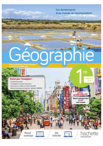 Géographie 1ère. Livre élève