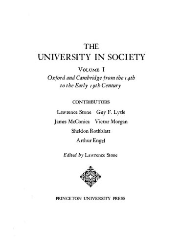 University in Soceity, Vol 1 - Oxford and Cambridge from 14th to Early 19th Century