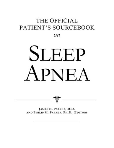 The Official Patient's Sourcebook on Sleep Apnea