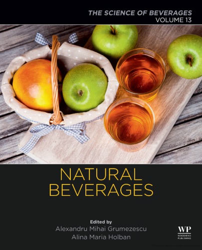 Natural Beverages: Volume 13: The Science of Beverages