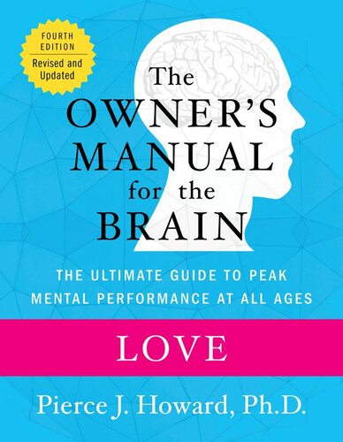 Love: The Owner's Manual (Owner's Manual for the Brain)