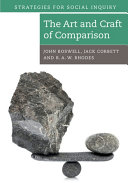 The Art and Craft of Comparison: Comparative Analysis in Social Science Research