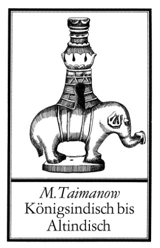 Königsindisch bis Altindisch