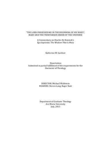 "The Lord Possessed Me in the Beginning of His Ways": Mary and the Trinitarian Order of the Universe. A Commentary on Charles De Koninck's Ego Sapientia: The Wisdom That Is Mary